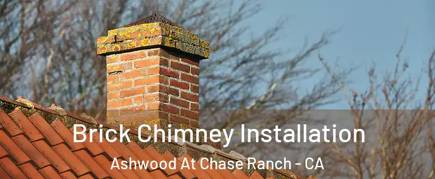 Brick Chimney Installation Ashwood At Chase Ranch - CA