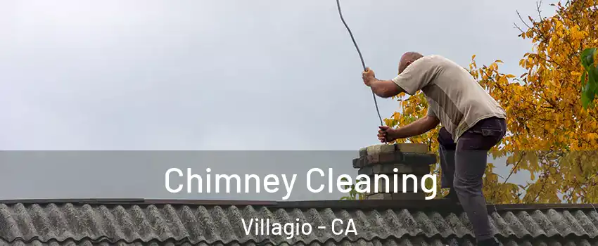 Chimney Cleaning Villagio - CA