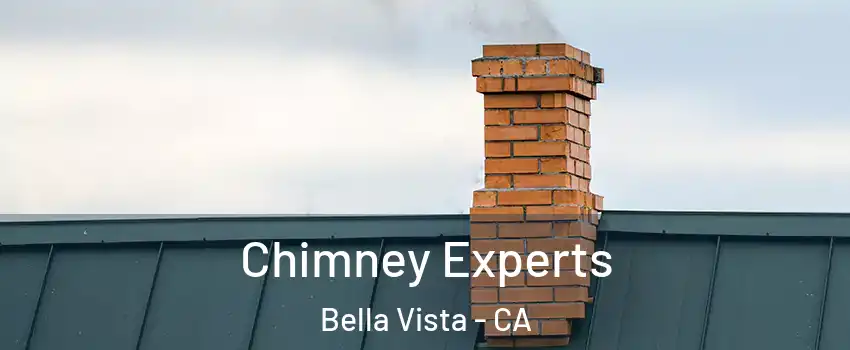 Chimney Experts Bella Vista - CA