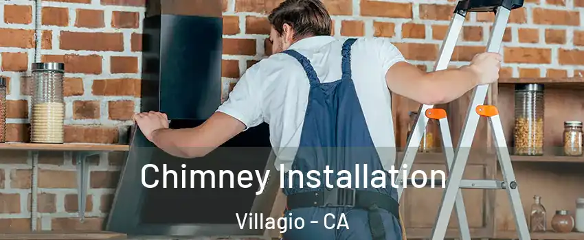 Chimney Installation Villagio - CA