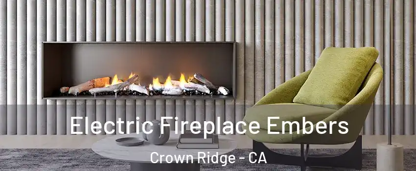 Electric Fireplace Embers Crown Ridge - CA