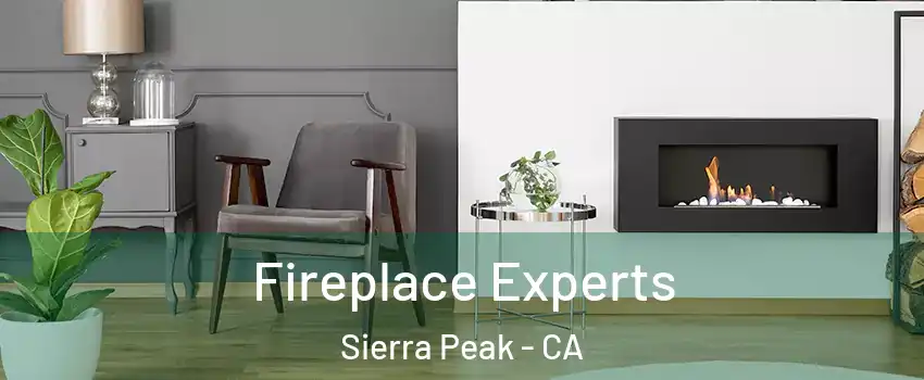 Fireplace Experts Sierra Peak - CA