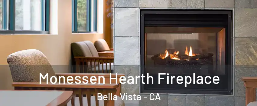 Monessen Hearth Fireplace Bella Vista - CA