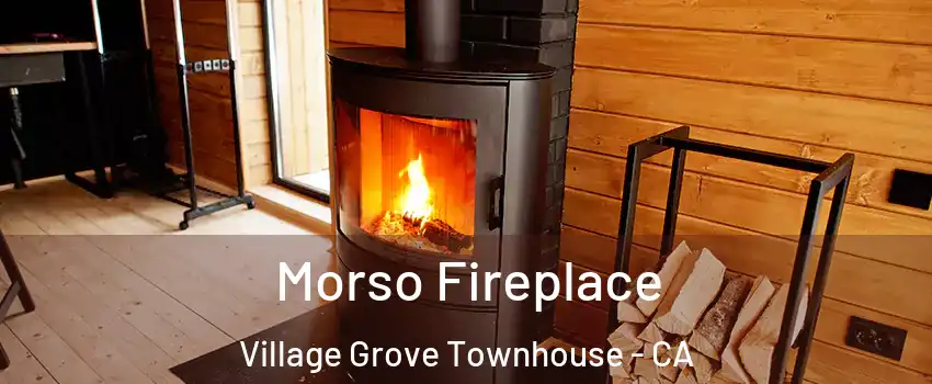 Morso Fireplace Village Grove Townhouse - CA